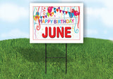 JUNE HAPPY BIRTHDAY BALLOONS 18 in x 24 in Yard Sign Road Sign with Stand