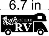 King of the RV camping Magnet bumber sticker 6.7" long