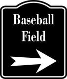 Baseball Field Right Arrow BLACK  Aluminum Composite Sign