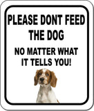 PLEASE DONT FEED THE DOG Welsh Springer Spaniel Metal Aluminum Composite Sign