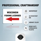 WISCONSIN _FISHING LICENSES LEFT ARROW RED  Yard Sign w Stand LAWN SIGN Single