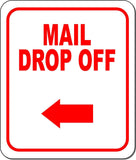 MAIL DROP OFF RED 8 Arrow Variations Metal Aluminum composite sign