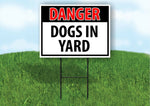 DANGER DOGS IN YARD Plastic Yard Sign ROAD SIGN with Stand
