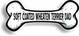 Dog Dad Soft Coated Wheaten Terrier Bone Car Magnet Bumper Sticker 3"x7"