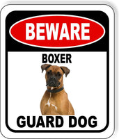 BEWARE BOXER GUARD DOG 2 Metal Aluminum Composite Sign