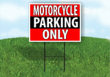 Motorcycle  PARKING ONLY BLACK STRIPE Plastic Yard Sign ROAD SIGN with Stand