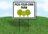 PICK YOUR OWN FARM Yard Sign Road with Stand LAWN SIGN