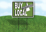 BUY LOCAL NEW HAMPSHIRE GREEN Yard Sign with Stand LAWN SIGN