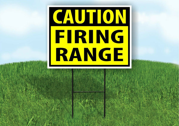 CAUTION FIRING RANGE YELLOW Plastic Yard Sign ROAD SIGN with Stand
