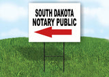 SOUTH DAKOTA _NOTARY PUBLIC Yard Sign w Stand LAWN SIGN Single