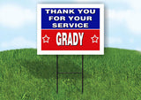 GRADY THANK YOU SERVICE 18 in x 24 in Yard Sign Road Sign with Stand