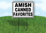 AMISH CANNED FAVORITES BLACK BORDER Yard Sign with Stand LAWN SIGN