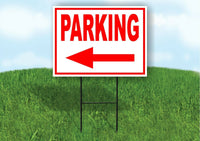 PARKING LEFT arrow red Yard Sign Road with Stand LAWN SIGN Single sided