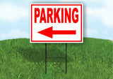 PARKING LEFT arrow red Yard Sign Road with Stand LAWN SIGN Single sided