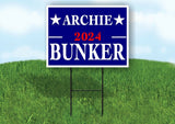 ARCHIE BUNKER 2024 Yard Sign with Stand LAWN SIGN