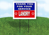 LANDRY THANK YOU SERVICE 18 in x 24 in Yard Sign Road Sign with Stand