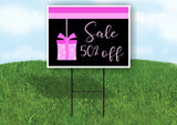 PINK PRESENT 50% OFF SALE Yard Sign with Stand LAWN SIGN