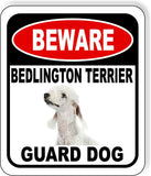 BEWARE BEDLINGTON TERRIER GUARD DOG Metal Aluminum Composite Sign