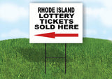 RHODE ISLAND STATE LOTTERY TICKETS LEFT ARROW Yard Sign w Stand LAWN SIGN Single