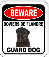 BEWARE BOUVIERS DE FLANDRE GUARD DOG Metal Aluminum Composite Sign