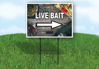 LIVE BAIT RIGHT ARROW BLACK Yard Sign Road with Stand LAWN SIGN Single sided