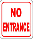 No entrance metal outdoor sign long-lasting