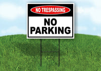 NO TRESPASSING NO Parking Yard Sign Road sign with Stand LAWN POSTER