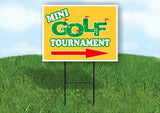 MINI GOLF TOURNAMENT YELLOW Yard Sign Road with Stand LAWN SIGN Single sided