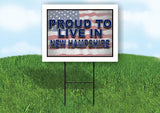 NEW HAMPSHIRE PROUD TO LIVE IN 18 in x 24 in Yard Sign Road Sign with Stand