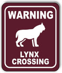 WARNING LYNX CROSSING TRAIL Metal Aluminum composite sign