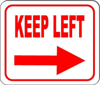 FUNNY Keep left arrow sign but the arrow points right Size Options available