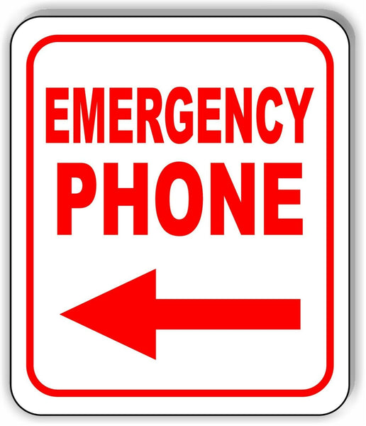 EMERGENCY PHONE LEFT ARROW RED Metal Aluminum composite sign