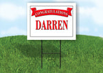 DARRELL CONGRATULATIONS RED BANNER 18in x 24in Yard sign with Stand