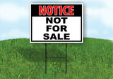 NOTICE NOT FOR SALE Yard Sign Road with Stand LAWN POSTER