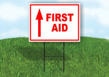 FIRST AID STRAIGHT arrow red Yard Sign with Stand LAWN SIGN