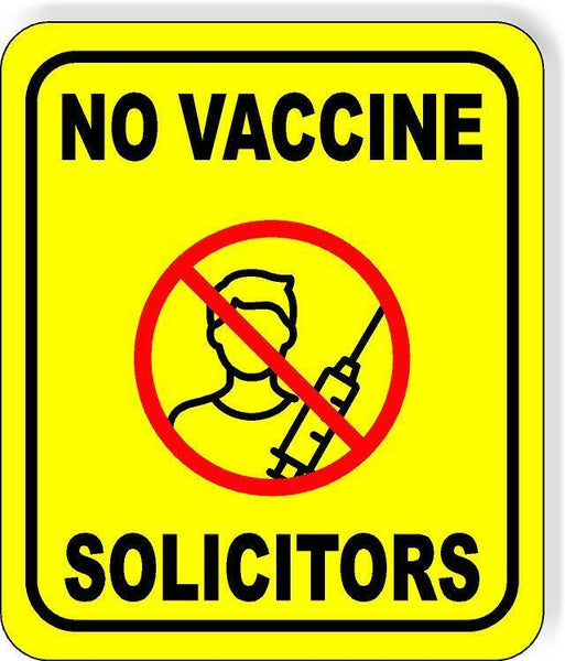 NO VACCINE SOLICITORS YELLOW DOOR MAGNET 8X10