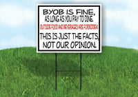 BYOB FINE OUTSIDE FOOD FORBIDDEN Yard Sign with Stand LAWN SIGN