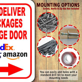 Please Deliver All Packages To Garage Door RIGHT arrow No USPS LOGO Metal sign