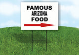 ARIZONA FAMOUS FOOD RIGHT ARROW Yard Sign w Stand LAWN SIGN Single