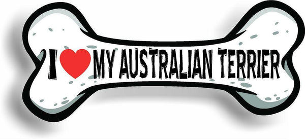 I Love My Australian Terrier Bone Car Magnet Bumper Sticker 3"x7"