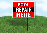 POOL REPAIR HERE BLACK STRIPE Plastic Yard Sign ROAD SIGN with Stand