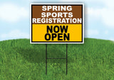 SPORTS REGISTRATION BROWN GOLD SPRING Yard Sign with Stand LAWN SIGN