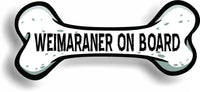 Dog on Board Weimaraner Bone Car Magnet Bumper Sticker 3"x7"