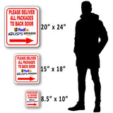 Please Deliver All Packages To Back Door RIGHT arrow outdoor Metal sign
