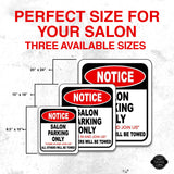 NOTICE SALON PARKING ONLY METAL Aluminum composite outdoor sign