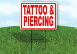 Tattoo & Piercing RED Yard Sign Road with Stand LAWN SIGN