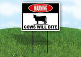 warning COWS WILL BITE Yard Sign Road with Stand LAWN SIGN