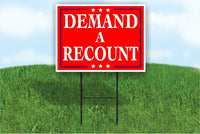 Demand a Recount president Biden Trump Yard Sign Road with Stand LAWN SIGN
