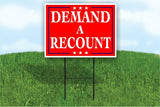 Demand a Recount president Biden Trump Yard Sign Road with Stand LAWN SIGN