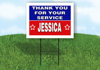 JESSICA THANK YOU SERVICE 18 in x 24 in Yard Sign Road Sign with Stand